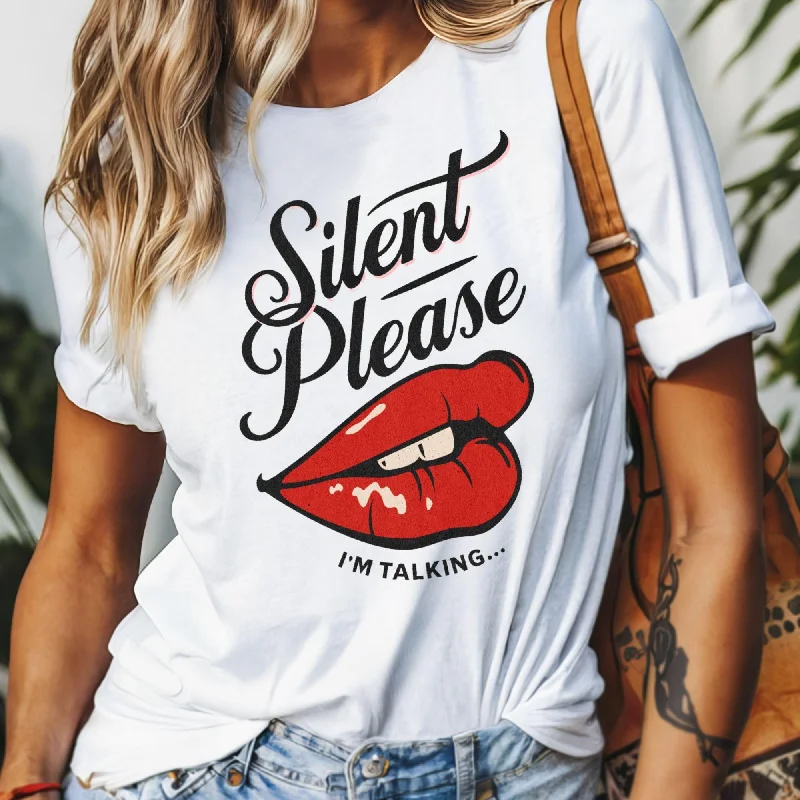 Silent Please I'm Talking T-shirt